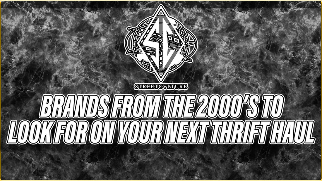 BRANDS FROM THE 2000'S TO LOOK OUR FOR ON YOUR NEXT THRIFT HAUL
