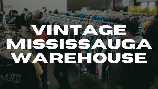 STREETCVLTURE MISSISSAUGA WAREHOUSE